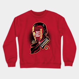 Who Says What No.9 Crewneck Sweatshirt